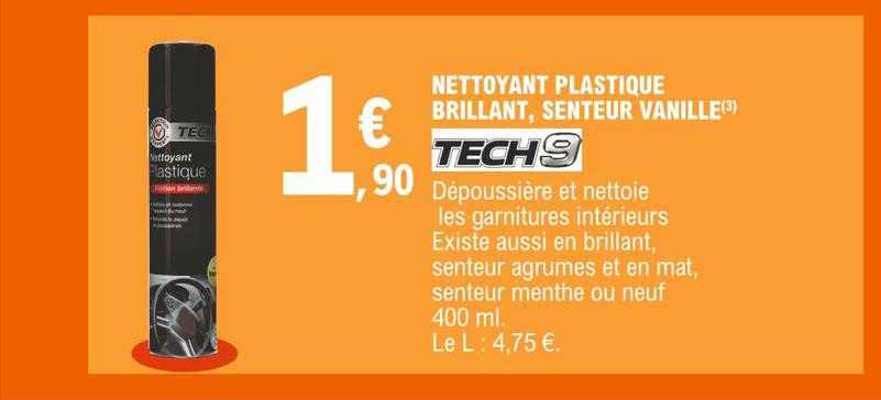 Nettoyant Plastique Brillant, Senteur Vanille Tech9