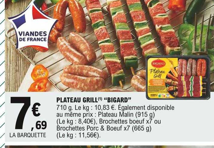 Plateau Grill "bigard"