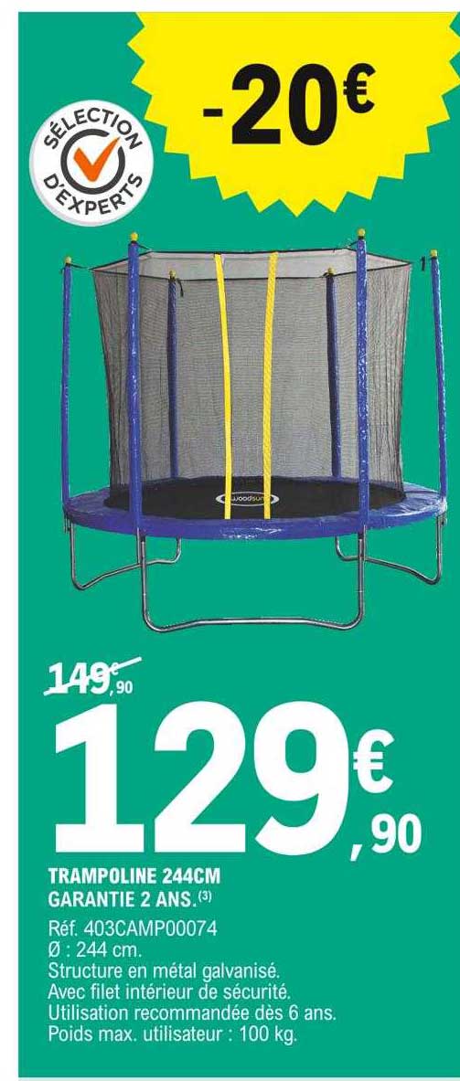 trampoline 244 cm garantie 2 ans