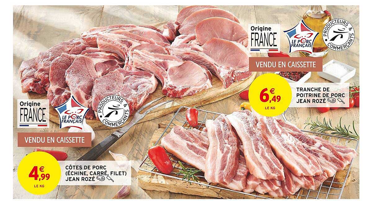 côtes de porc (échine, carré, filet) jean rozé, tranche de poitrine de porc jean rozé