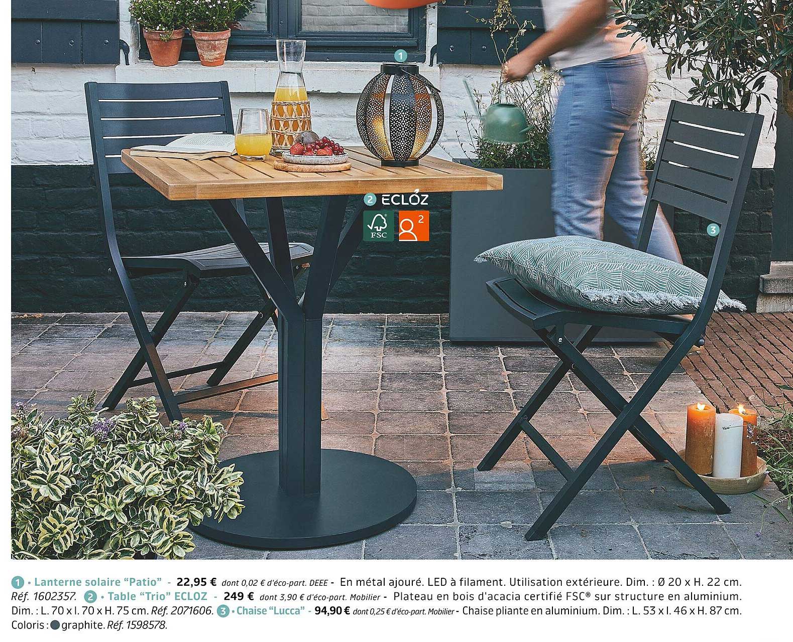 Lanterne Solaire "patio", Table "trio" Ecloz, Chaise "lucca"