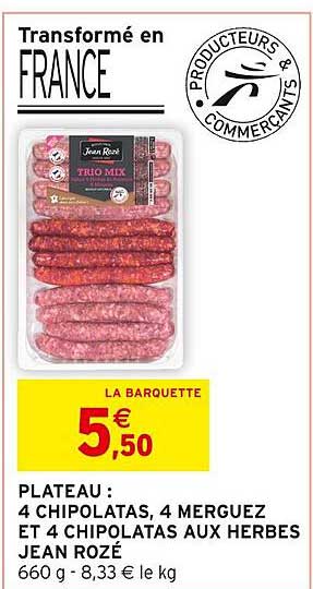 plateau : 4 chipolatas, 4 merguez et 4 chipolatas aux herbes jean rozé