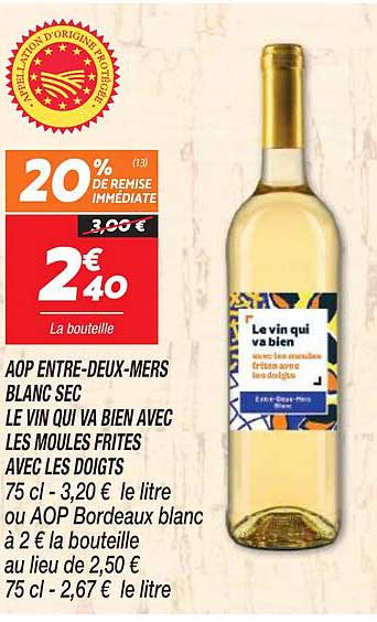 aop entre-deux-mers blanc sec le vin qui va bien avec les moules frites avec les doigts