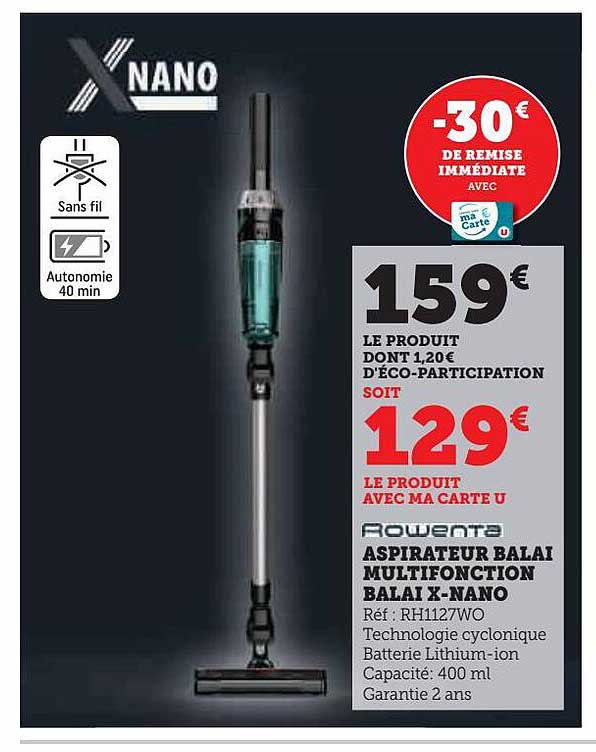 aspirateur balai multifonction balai x-nano rowenta