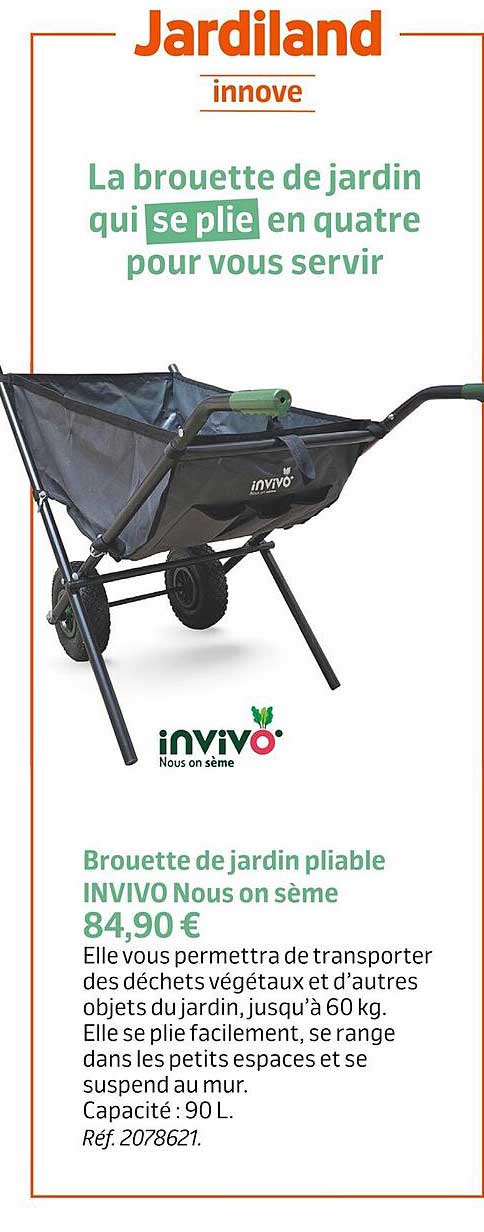 brouette de jardin pliable invivo nous on sème
