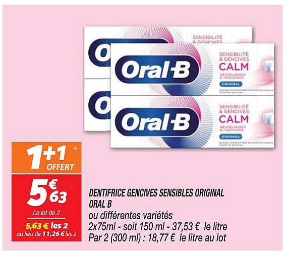 dentifrice gencives sensibles original oral b
