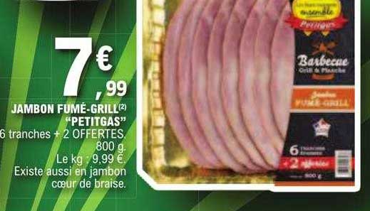 jambon fumé-grill "petitgas"