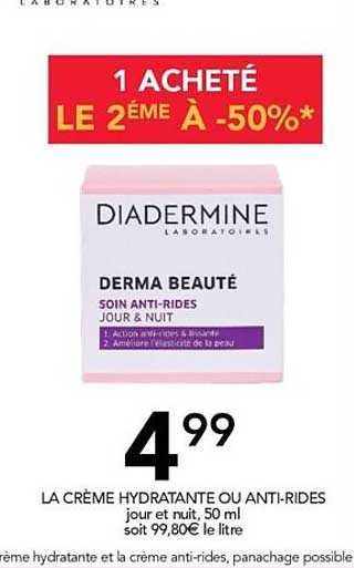 la crème hydratante ou anti-rides diadermine