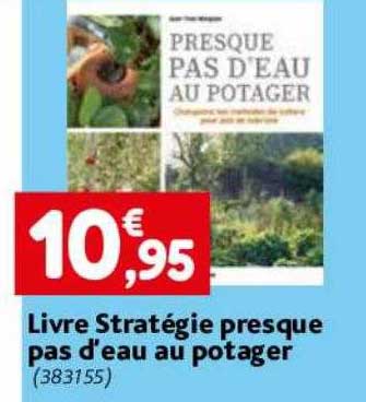 livre stratégie presque pas d'eau au potager