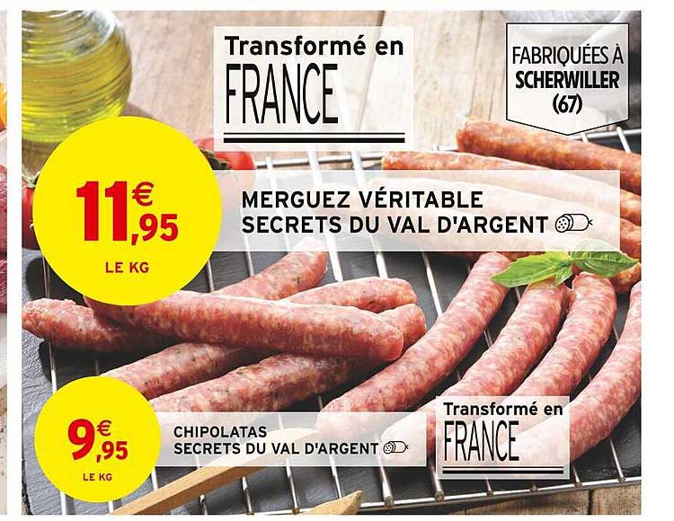 merguez véritable secrets du val d'argent, chipolatas secrets du val d'argent