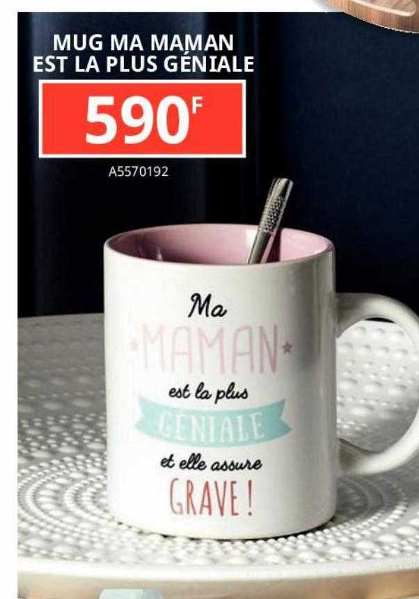 mug ma maman est la plus géniale