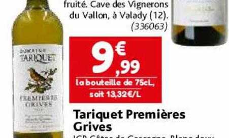 tariquet premières grives