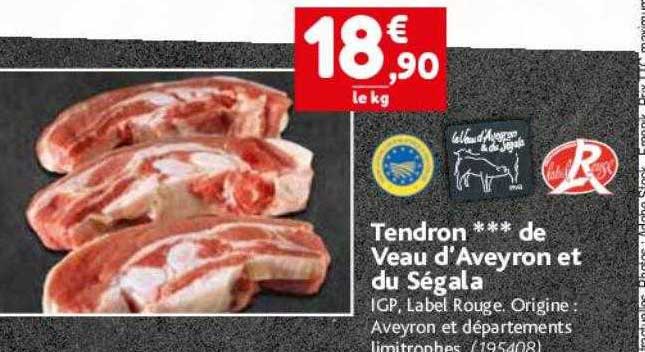 Tendron***de Veau D'aveyron Et Du Ségala