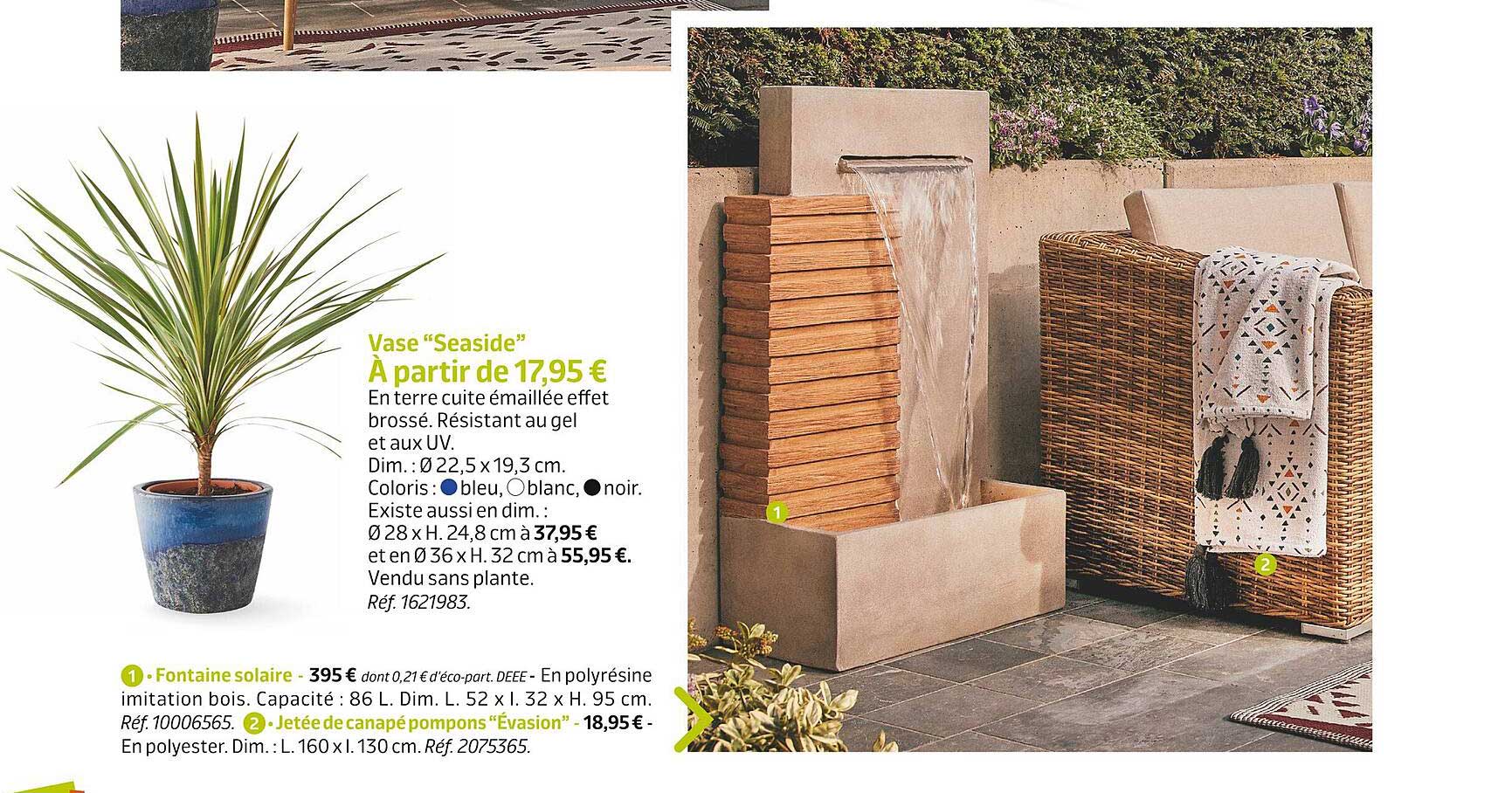 vase "seaside", fontaine solaire, jetée de canapé pompons "évasion"