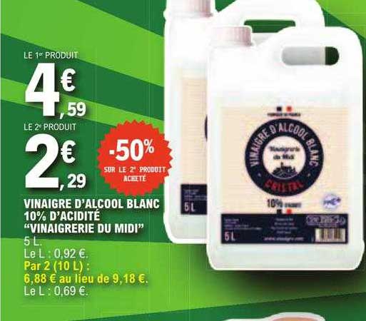 vinaigre d'alcool blanc 10% d'acidité "vinaigrerie du midi"