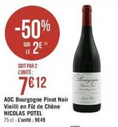 adc bourgogne pinot noir vieilli en fût de chêne nicolas potel -50% sur le 2e