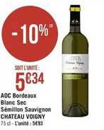 aoc bordeaux blanc sec sémillon sauvignon chateau voigny