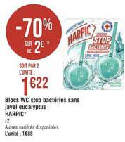 blocs wc stop bactéries sans javel eucalyptus harpic -70% sur le 2e