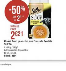 classi soup pour chat aux filets de poulets sheba -50% sur le 2e