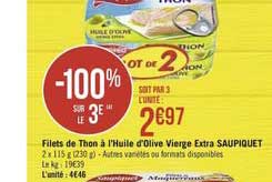 Filets De Thon à L'huile D'olive Vierge Extra Saupiquet -100% Sur Le 3e