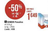 kinder paradise -50% sur le 2e