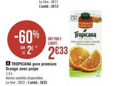 Tropicana Pure Premium Orange Avec Pulpe -60% Sur Le 2e