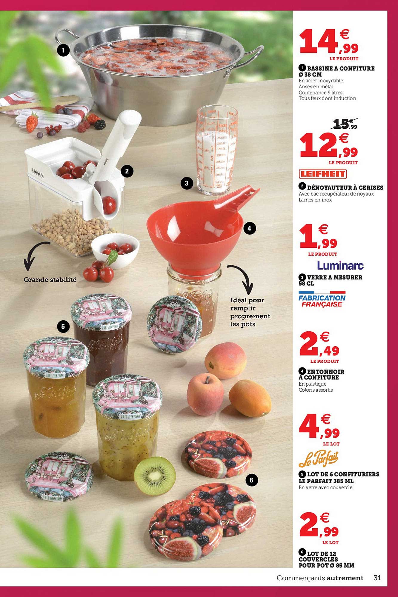 bassine à confiture 38 cm, dénoyauteur à cerises, verre & mesures luminarc, entonnoir à confiture, lot de 6 confituriers le parfait 385 ml, lot de 12 couvercles pour pot 85 mm