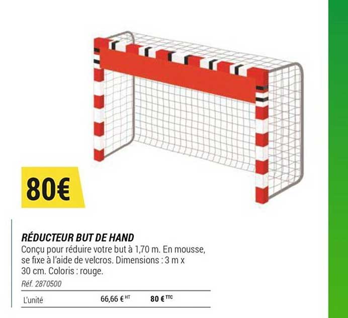 réducteur but de hand