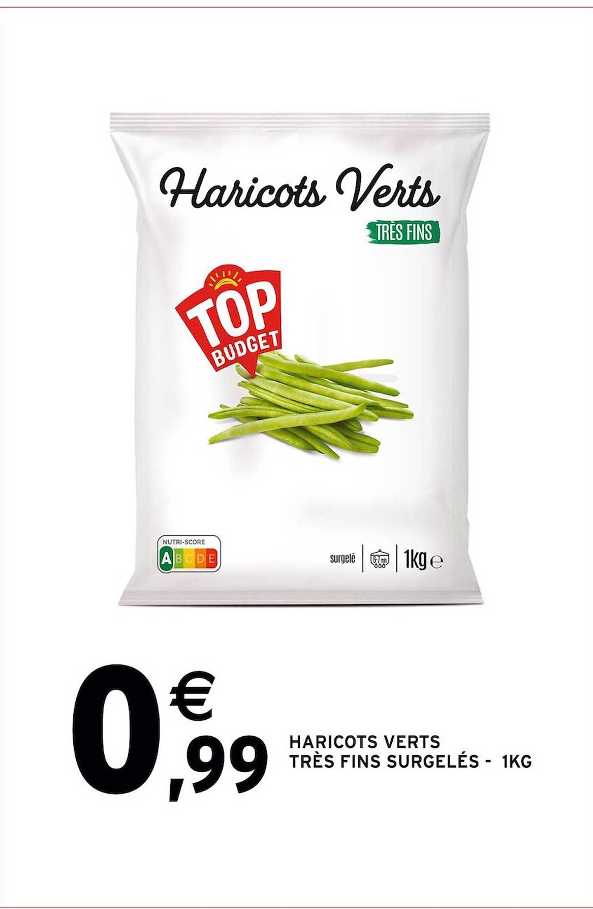 haricots verts très fins surgelés