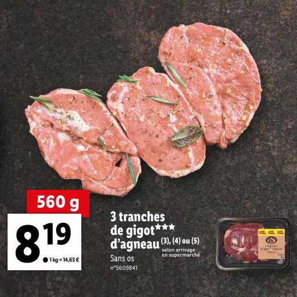 3 tranches de gigot d'agneau