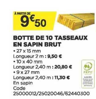 botte de 10 tasseaux en sapin brut