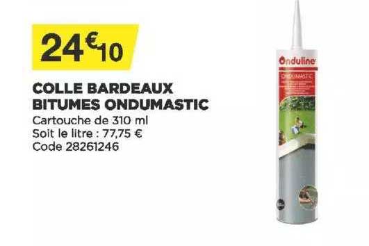 colle bardeaux bitumes ondumastic