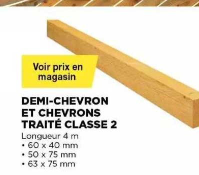 demi-chevron et chevrons traité classe 2