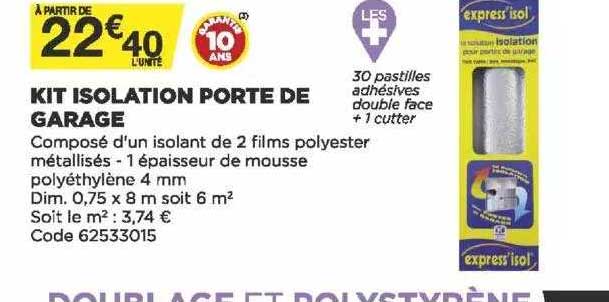 Kit Isolation Porte De Garage