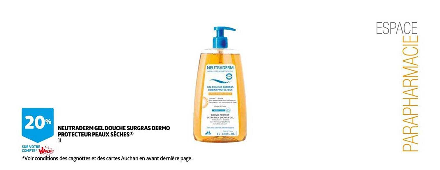 neutraderm gel douche surgras dermo protecteur peaux sèches