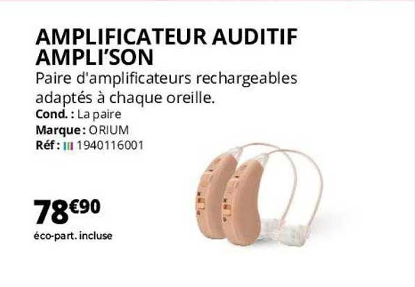 amplificateur auditif ampli'son orium