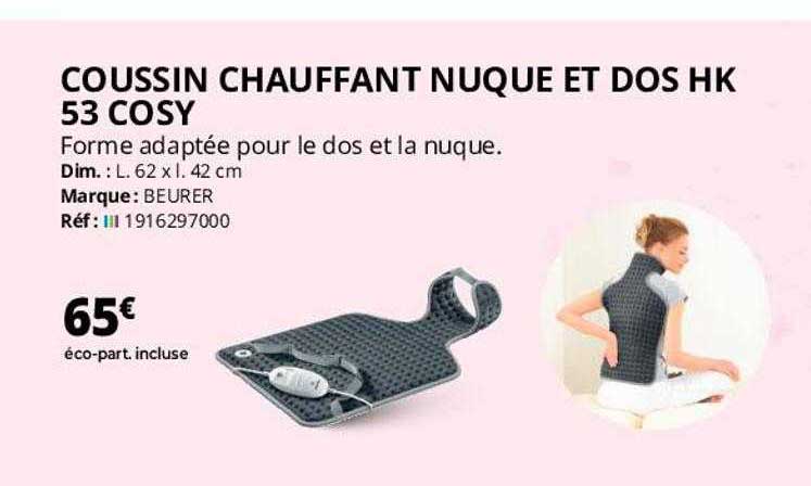 coussin chauffant nuque et dos hk 53 cosy beurer