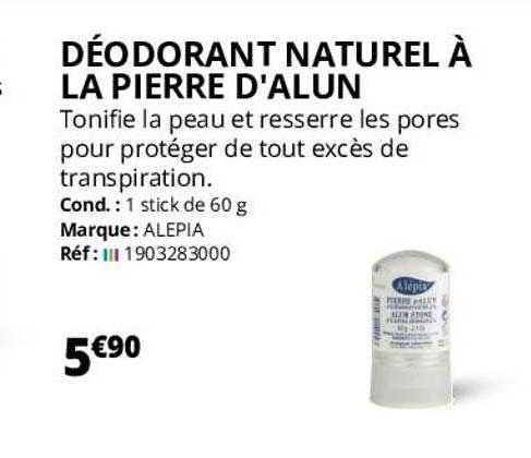 déodorant naturel à la pierre d'alun  alepia