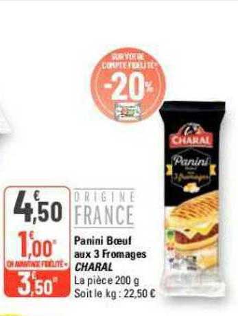 Panini Bœuf Aux 3 Fromages Charal