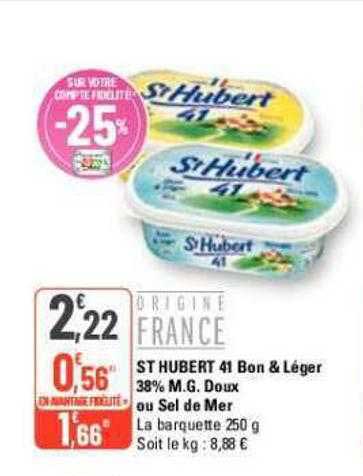 st hubert 41 bon & léger 38% m.g. doux ou sel de mer