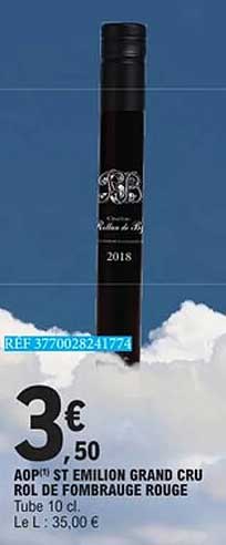 AOÐ(1) ST EMILION GRAND CRU ROL DE FOUGRAUGE ROUGE