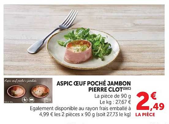ASPIC ŒUF POCHÉ JAMBON PIERRE CLOT