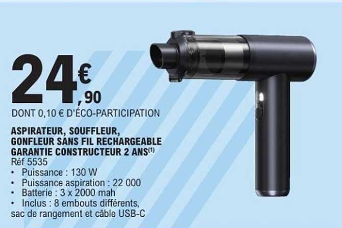 ASPIRATEUR, SOUFFLEUR, GONFLEUR SANS FIL RECHARGEABLE