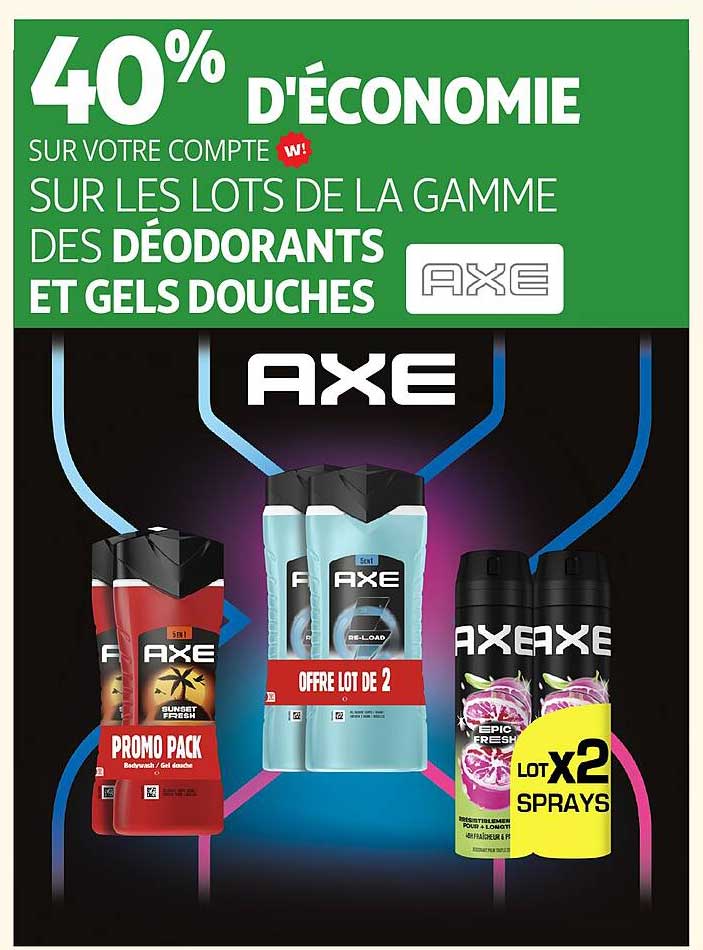 AXE DÉODORANTS ET GELS DOUCHES