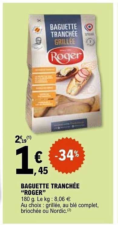 Baguette tranchée "Roger