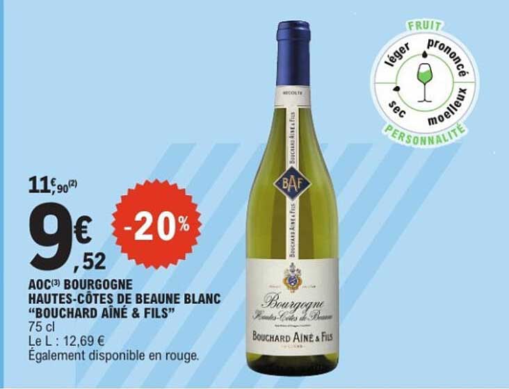 Bouchard Aîné & Fils Bourgogne Hautes-Côtes de Beaune Blanc