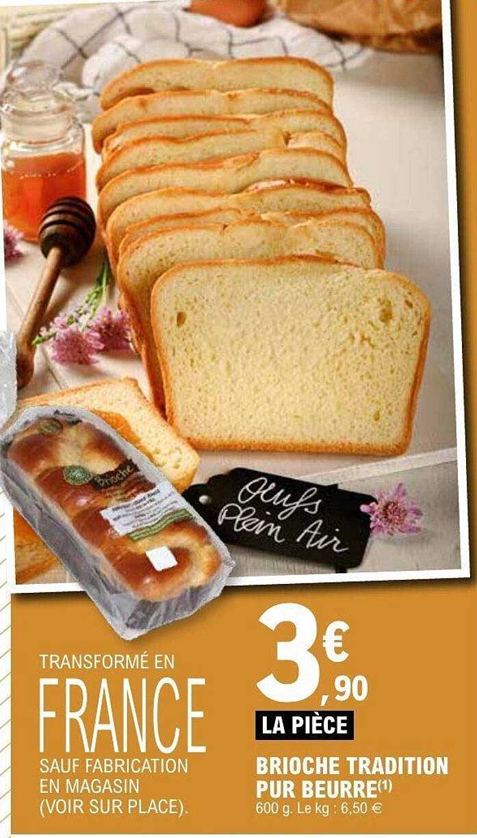 Brioche Tradition Pur Beurre