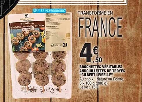 BROCHETTES de VÉRITABLES ANDOUILLETTES de TROYES