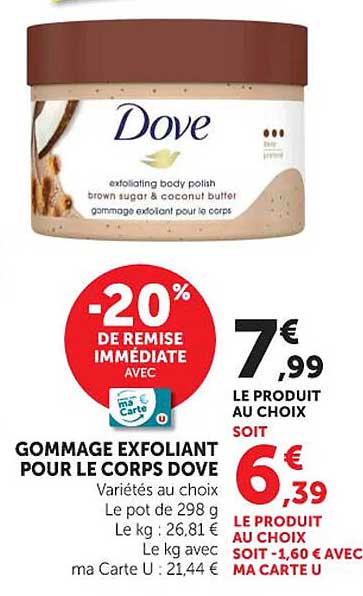Dove gommage exfoliant pour le corps