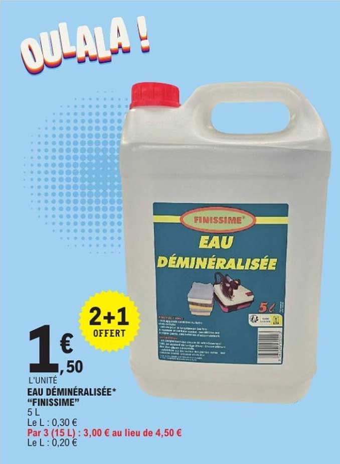 Finissime Eau déminéralisée